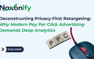 Deconstructing Privacy-First Retargeting: Why Modern Pay Per Click Advertising Demands Deep Analytics