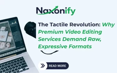 The Tactile Revolution: Why Premium Video Editing Services Demand Raw, Expressive Formats