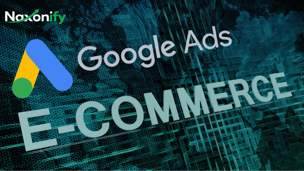 A promotional graphic featuring Google Ads and ecommerce branding represents professional Google Shopping Ads management for ecommerce businesses.
